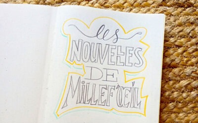 Millef’œil est toujours là ! Et vous ?